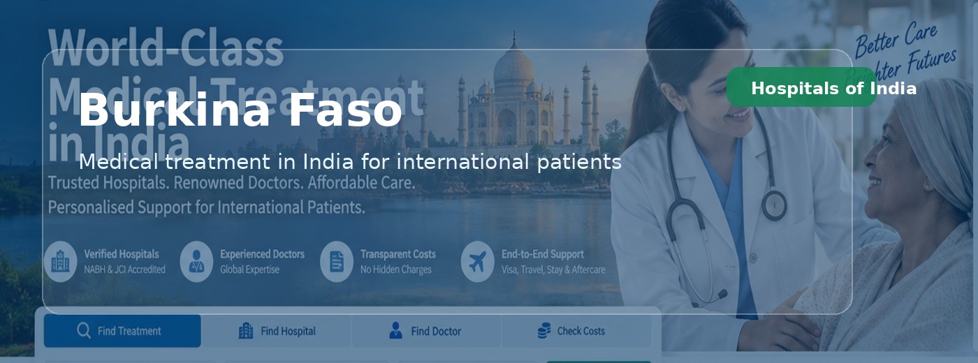 Burkina Faso Patients | Hospitals of India