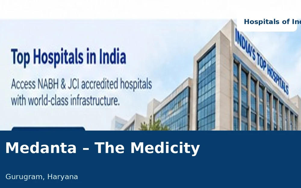 Medanta – The Medicity, Gurugram