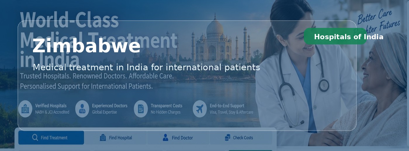 Bukaannada ka imanaya 🇿🇼 Medical treatment in India for patients from Zimbabwe | Hospitals of India